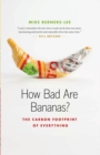 Image for How bad are bananas?: the carbon footprint of everything