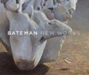 Image for Bateman: New Works
