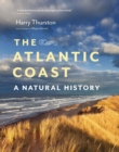 Image for The Atlantic Coast: A Natural History