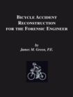 Image for Bicycle Accident Reconstruction for the Forensic Engineer