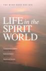 Image for Life in the Spirit World : The Mind Does Not Die