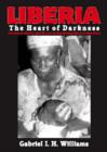 Image for Liberia: the Heart of Darkness