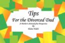 Image for Tips Fot the Divorced Dad