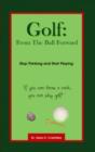 Image for Golf: from the Ball Forward
