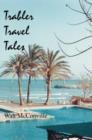 Image for Trabler Travel Tales
