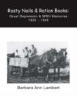 Image for Rusty Nails and Ration Books
