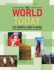 Image for The World Today : Its People and Places
