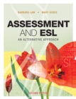 Image for Assessment and ESL: An Alternative Approach