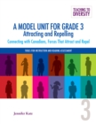 Image for A Model Unit For Grade 3: Attracting and Repelling