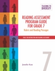Image for Reading Assessment Program Guide For Grade 7 : Rubric and Reading Passages