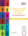 Image for Reading Assessment Program Guide For Grade 8 : Rubric and Reading Passages