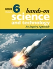 Image for Hands-On Science and Technology for Ontario, Grade 6 : An Inquiry Approach
