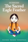 Image for Siha Tooskin Knows the Sacred Eagle Feather