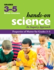 Image for Properties of Matter for Grades 3-5 : An Inquiry Approach