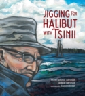 Image for Jigging for Halibut With Tsinii