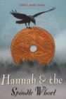 Image for Hannah &amp; the Spindle Whorl