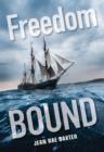 Image for Freedom Bound