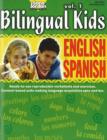 Image for Bilingual Kids, English-Spanish, Volume 1 -- Resource Book