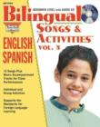 Image for Bilingual Songs &amp; Activities: English-Spanish : Volume 3