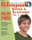 Image for Bilingual Songs &amp; Activities: English-Spanish : Volume 2