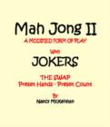 Image for Mah Jong II: a Modified Form of Play with Jokers