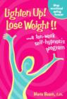 Image for Lighten Up! Lose Weight!