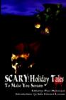 Image for Scary! Holiday Tales to Make You Scream