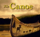 Image for The canoe  : a living tradition