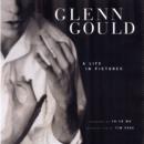 Image for Glenn Gould : A Life in Pictures