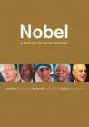 Image for Nobel : A Century of Prize Winners