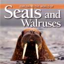 Image for Exploring the World of Seals and Walruses