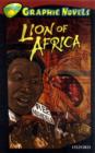 Image for Oxford Reading Tree: Level 15: Treetops Graphic Novels: Lion of Africa