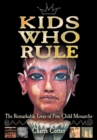 Image for Kids Who Rule