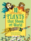 Image for 10 Plants That Shook The World