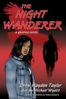Image for The Night Wanderer : A Graphic Novel