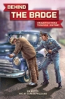 Image for Behind the Badge : Crimefighters Thorough History