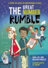 Image for The Great Number Rumble : A Story of Math in Surprising Places