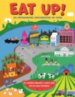 Image for Eat Up! : An Infographic Exploration of Food