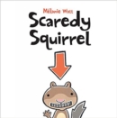 Image for Scaredy Squirrel