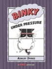 Image for Binky Under Pressure