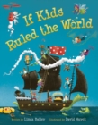 Image for If Kids Ruled the World