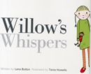 Image for Willow&#39;s Whispers