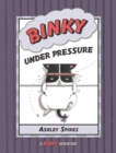 Image for Binky Under Pressure