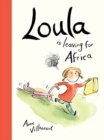Image for Loula Is Leaving for Africa