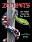 Image for Zoobots : Wild Robots Inspired by Real Animals