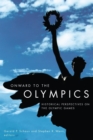 Image for Onward to the Olympics: historical perspectives on the Olympic Games