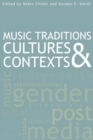 Image for Musical traditions, cultures &amp; contexts