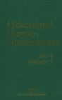 Image for The Educational Legacy of Romanticism