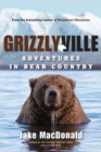 Image for Grizzlyville