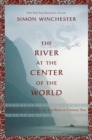 Image for The River At The Center Of The World